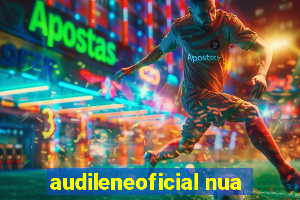 audileneoficial nua